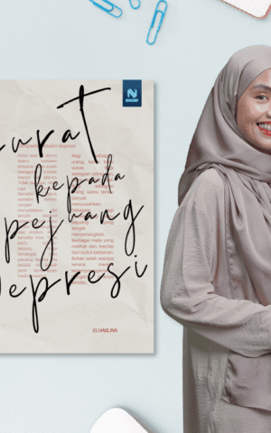 Surat Kepada Pejuang Depresi